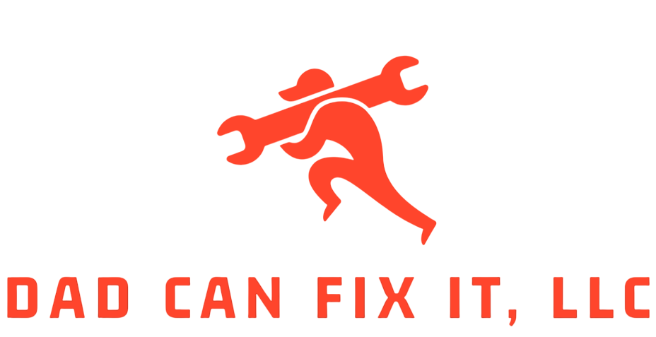 DAD CAN FIX IT